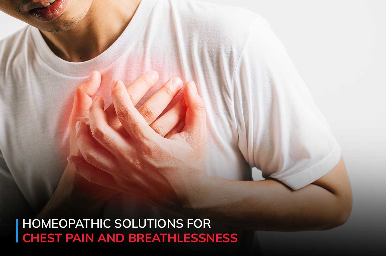 Homoeopathic Solutions for Chest Pain and Breathlessness